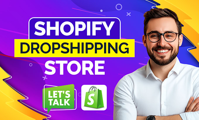 do shopify website design, create shopify store, or shopify dropshipping store