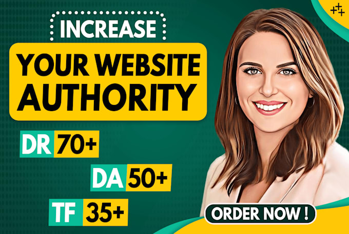 increase domain rating ahrefs dr authority moz da tf by seo